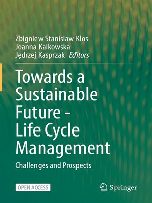cover image of Towards a Sustainable Future--Life Cycle Management